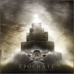 Epochate-bändin "Chronicles of a Dying Era" -albumin etukannessa näkyy pilvinen taivas, jota vasten seisoo suuri tornimainen rakennus. Tornin alla bändin logo ja sen alla albumin nimi pienemmällä fontin koolla kirjoitettuna.