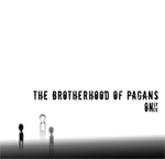Kansikuva The Brotherhood of Pagansin albumista "Only Once". Kuvassa valkoinen taustaväri ja sen alaosassa musta rantu, jonka päällä vasemmalal tikku-ukkoja. Oikeassa laidassa mustalla värillä goottibändin nimi ja goottialbumin nimike.