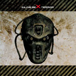 Inline.SeX.Terrorin EP:n "Distorted Life" etukannessa naamari, joka on vihertävä, metallinen ja häijynnäköinen. Kuvan tausta on keskeltä kivinen, ylä- sekä alaosasta juovitettu vihreällä ja mustalla. Yläosassa keskitettynä yhtyeen logo.