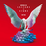 Northern Liten albumin "Letters & Signs Part I" kannessa verenpunainen taustaväri. Kuvan keskellä valkoinen kyyhky seisoo jonkinlaisen sinisen rypälekasan päällä. Linnun siipien välissä lukee yhtyeen ja albumin nimi valkoisella värillä.