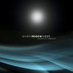 Even More Vast -yhtyeen albumin "Would You Believe?" -albumin etukannessa näkyy suuri abstrakti musta tausta, jonka päällä alaosassa sinertäviä juovia ja viivoja. Kuvan yläosassa valkoinen symmetrinen valopallo, jonka alapuolelle kirjoitettuna valk