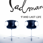 Sadmanin albumin "9th and Last Life" etukannessa näkyy kaksi mustaa design-tuolia, joiden taustalla valkoinen taustaväri. Tuolien yläpuolella rönsyilevällä kaunokirjoituksella, mustalla värillä, kirjoitettu Sadmanin nimi. Oikeassa laidassa oikeanp
