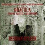 "Dracula Vampire Hunters Club Versions" -singlen etukannessa valokuva parrakkaasta miehestä, joka kiviseinää vasten. Kuvan päällä punaisella värillä lukee soundtrackin ja tekijöiden nimiä.