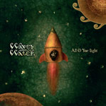 "All of Your Light" -albumin kannessa maalaus kuuraketista, joka piirretty peltitynnyrimäiseksi ja vihreää taustaa vasten. Taustalla valkoisia pisteitä. Vasemmassa laidassa lukee valkoisella Waves Under Water ja oikeassa laidassa albumin nimi.