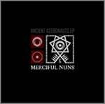 Musta pohjaväri ja sen päällä valkoisella jonkinlainen tähtisymboli. Sen alla lukee Merciful Nuns. Kuvan yläosassa lukee harmaalla "Ancient Astronauts EP".