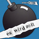 Sininen pohjaväri, jota vasten suuri piirretty tykinkuula. Sen oikealla puolen lukee Steinkind ja alaosassa kuulan päällä sanat "Es Wird Zeit".