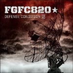 "Defense Condition 2" -EP:n etukannessa suuri antenni kohdistettuna taivaalle. Vasemmassa yläkulmassa lukee suurin valkoisin kirjaimin FGFC820.