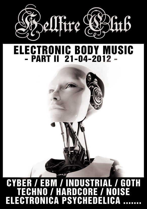 Hellfire Club: Electronic Body Music &mdash; Part 2.