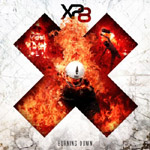 "Burning Down" -EP:n kannessa punainen rasti, joka liekehtii ja jonka yllä on XP8-logo.