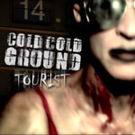 Cold Cold Groundin nimi harmaalla värillä ja sen alla lukee "Tourist". Taustalla näkyy epätarkka potretti ihmisestä, jolla mustatut huulet.