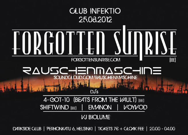 Club Infektio 25.08.2012: Forgotten Sunrise, Rauschenmaschine, DJ't 4-got-10, Shiftwind, Emanon, Voyvod, DVJ Biolume.