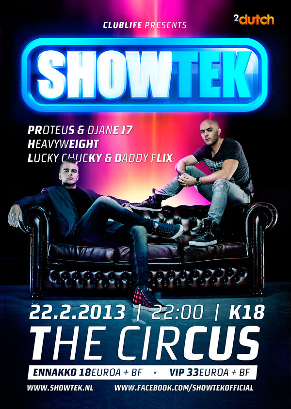 Clublife Presents: Showtek, Proteus & Djane J17, Heavyweight, Lucky Chucky & Daddy Flix