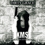 "Dirty Grace" -levyn kannessa mustahiuksinen nainen, joka pitelee käsiään päänsä sivuilla. Kuvan yläosassa lukee "Dirty Grace" ilman lainausmerkkejä.