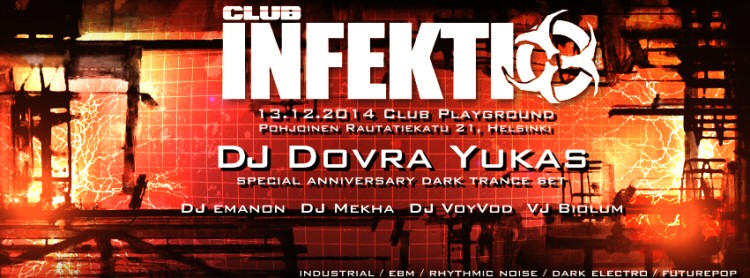 Club Infektio 13.12.2014 Club Playgroundissa, osoitteessa Pohjoinen Rautatiekatu 21.