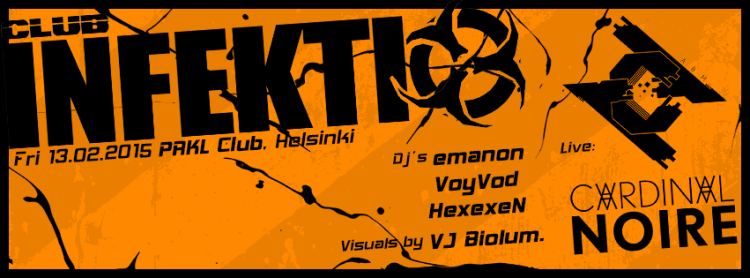 Club Infektio perjantaina 13.2.2015 PRKL Clubissa, Helsingissä.