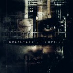 Cellmodin "Graveyard of Empires" -albumin nimi lukee valkoisella kuvan keskellä mustaa taustaa vasten.