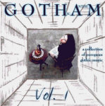 Gotham Vol. 1 -julkaisun kansikuva, jossa näkyy valkoisessa laatikossa istuva tyttö. Hänet on kuvattu suoraan ylhäältä alaspäin. Tytöllä pitkät mustat hiukset ja vasemmalla puolella puupöytä. Tyttö katsoo suoraan ylöspäin.