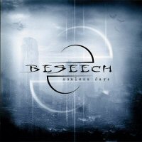 Beseech: Sunless Days