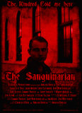 The Sanguinarian -elokuvan flaijeri, joka on punasävyinen ja hyvin tumma. Siinä näkyy paljon pientä punaista tekstiä alaosassa, yläosassa näkyy lyhythiuksisen miehen ylävartalo. Mies seisoo vaaleaseinäistä taloa vasten, talossa paljon koristeell