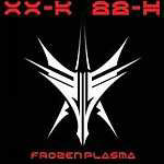 "Tanz die Revolution" -MCD:n kansikuva Frozen Plasmalta. Julkaisun kansi on mustaa taustaa vasten. Sen yläosassa näkyy verenpunaisia digitaalisia kirjaimia ja kuvan keskellä valkoisella abstrakti hahmo. Alaosassa lukee bändin nimi digikirjaimin.