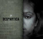 Rukkanorin "Despartica -- Face Two" -albumin kansikuva. Kuvassa näkyy oikealla harmaakasvoisen naisen naamasta puolet. Vasemmalla puolen kuvaa näkyy haaleanvihreä palkki, jossa keskitettynä vertikaalisesti valkoinen roska ja sen alla sana "Despartica"