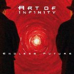 Art Of Infinityn "Endless Future" -nimisen albumin kansikuva. KUvassa maalaus, jossa kaksi mustaa miestä seisovat kuvan laidoilla pukeutuneina mustiin vaatteisiin. Keskellä kuvaa punertava ympyrämäinen maalaus, jonka yläosassa yhtyeen logo ja alaosas