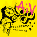 Alice In Videoland -bändin "She's A Machine!" -nimisen albumin kansikuvassa näkyy keltainen tausta, jonka päälle ripoteltu piirrettyjä rattaita ja muttereita, sekä vasempaan alakulmaan naisen kasvot. Kuvan oikeassa yläkulmassa suurin vaaleanpunaisi