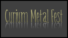 Curium Metal Fest
