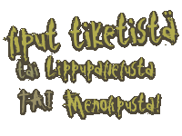 Liput Tiketistä, Lippupalvelusta tai Menolipusta